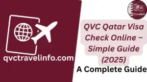 qvc qatar visa check online – simple guide (2025) httpsqvctravelguide.com