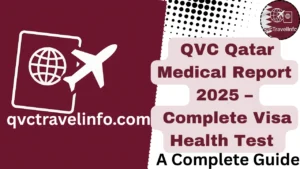 QVC Qatar Medical Report – Complete Visa Health Test Guide qvc qatar medical report 2025 – complete visa health test guide for all countries httpsqvctravelguide.com
