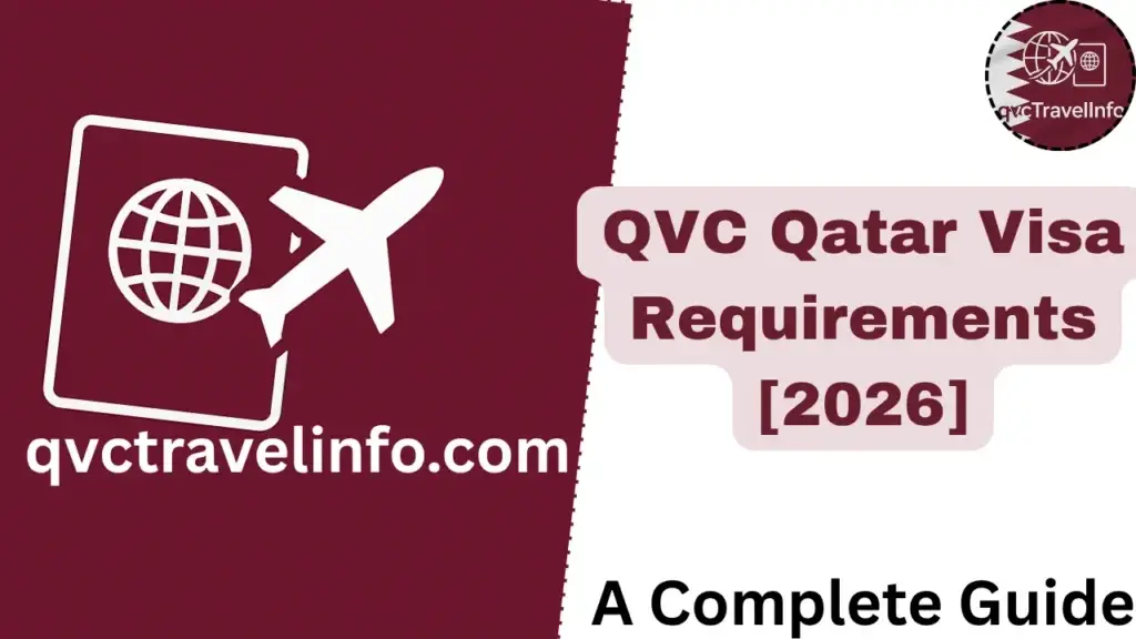qvc qatar visa requirements [2026]
