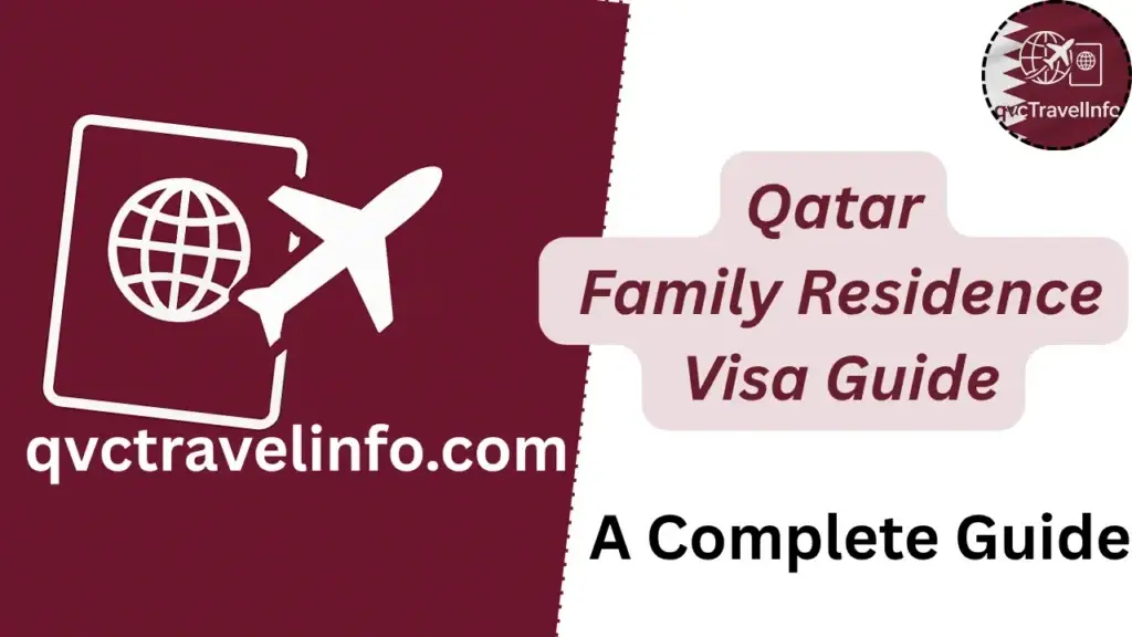 qatar family residence visa guide (2025–2026) httpsqvctravelguide.com
