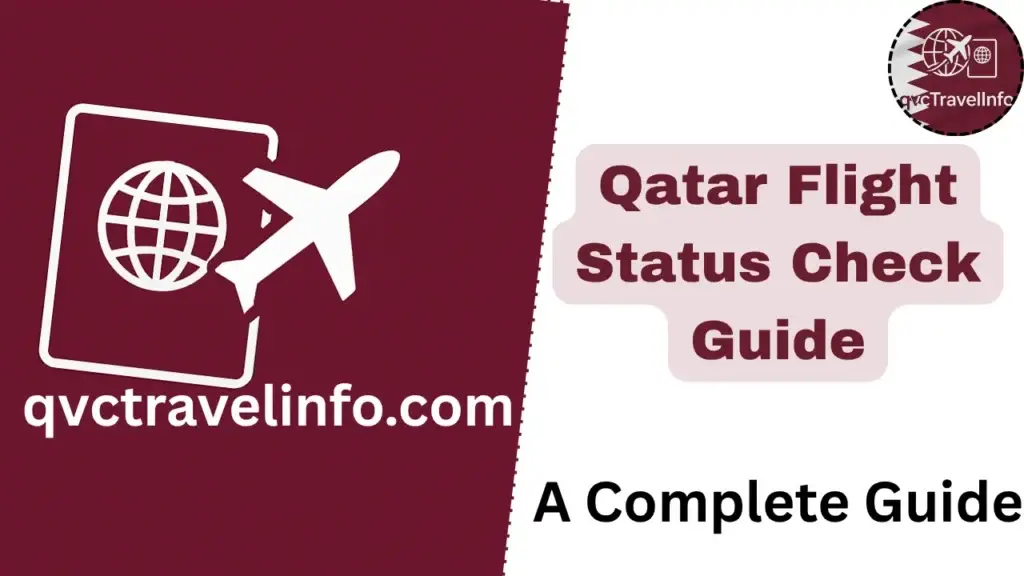 qatar flight status check guide httpsqvctravelguide.com