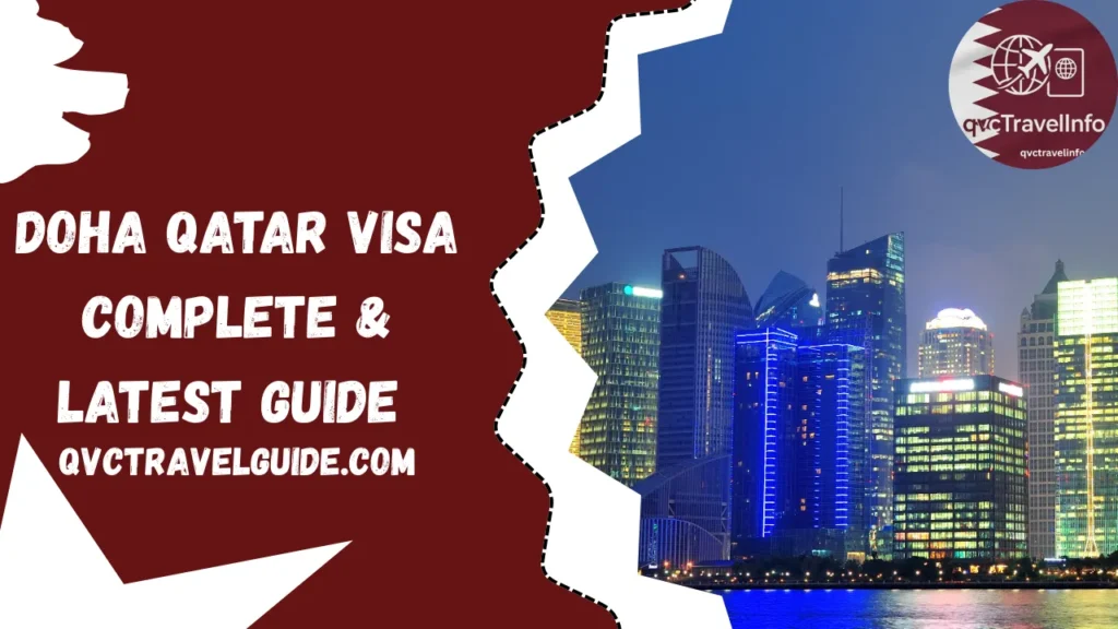 doha qatar visa complete & latest guide httpsqvctravelguide.com