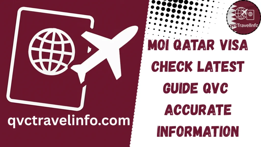 moi qatar visa check latest guide qvc