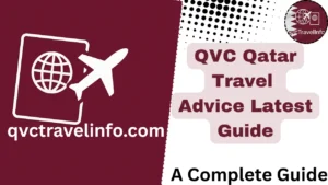 qvc qatar travel advice latest guide httpsqvctravelguide.com
