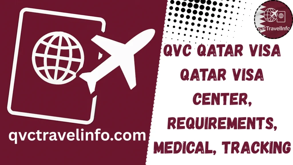 qvc qatar visa – qatar visa center, requirements, medical, tracking httpsqvctravelguide.com