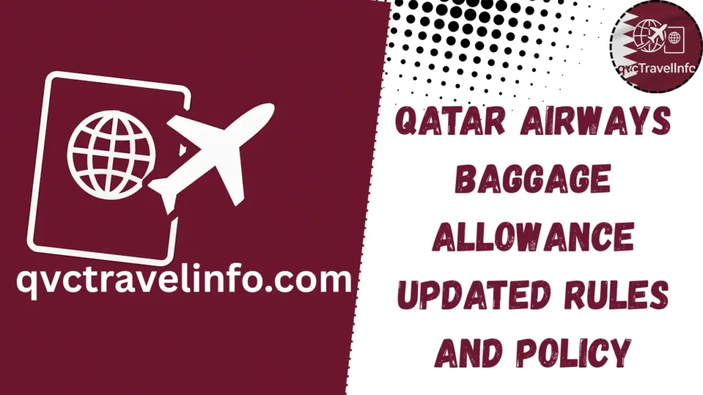 qatar airways baggage allowance updated rules and policy