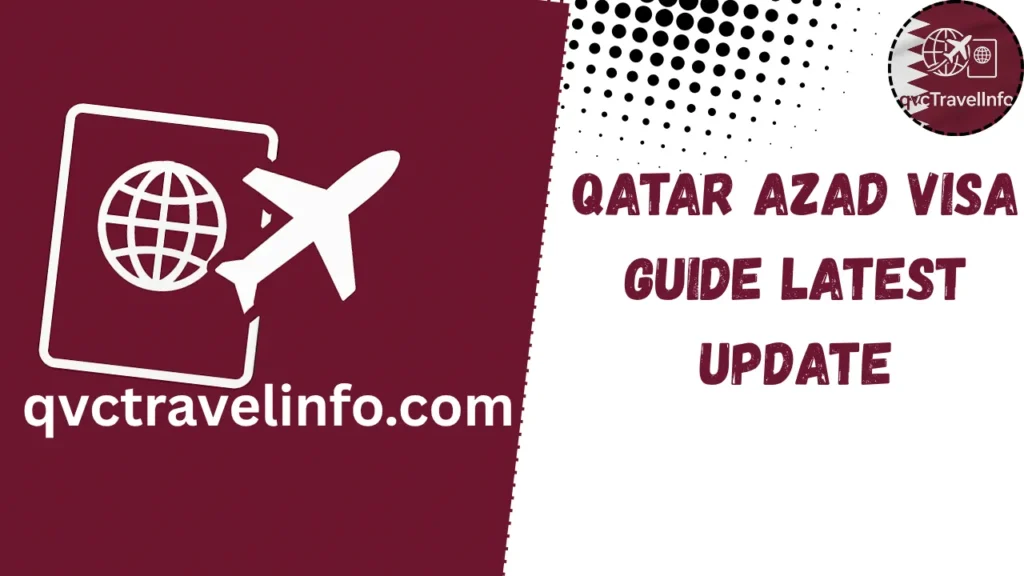 qatar azad visa guide latest update httpsqvctravelguide.com