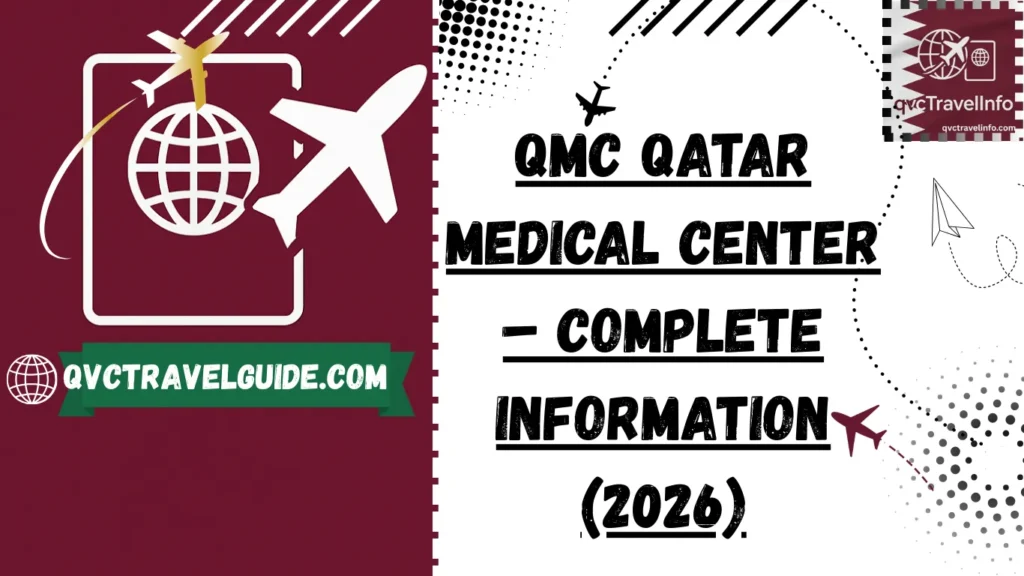 qmc qatar medical center – complete information (2026)