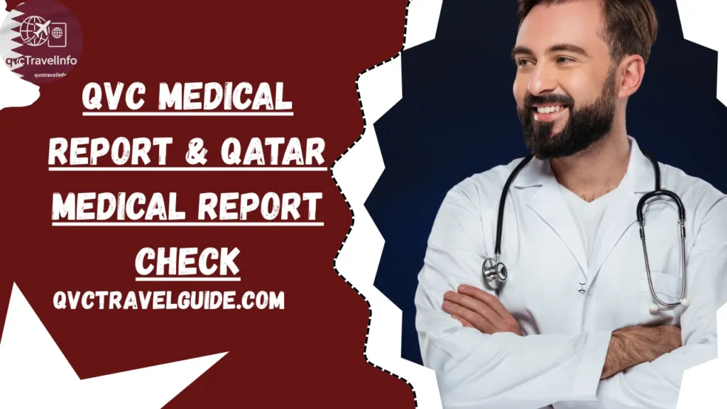 Check QVC Qatar Medical Report online 2026 Official Method qvc medical report & qatar medical report check