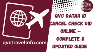 qvc qatar id cancel check qid online – complete & updated guide 