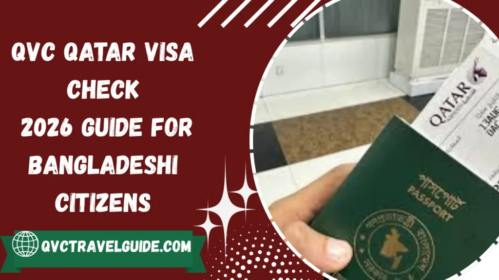 QVC Qatar Visa Check 2026 Guide for Bangladeshi Citizens qvc qatar visa check 2026 guide for bangladeshi citizens