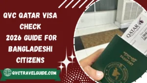 qvc qatar visa check 2026 guide for bangladeshi citizens
