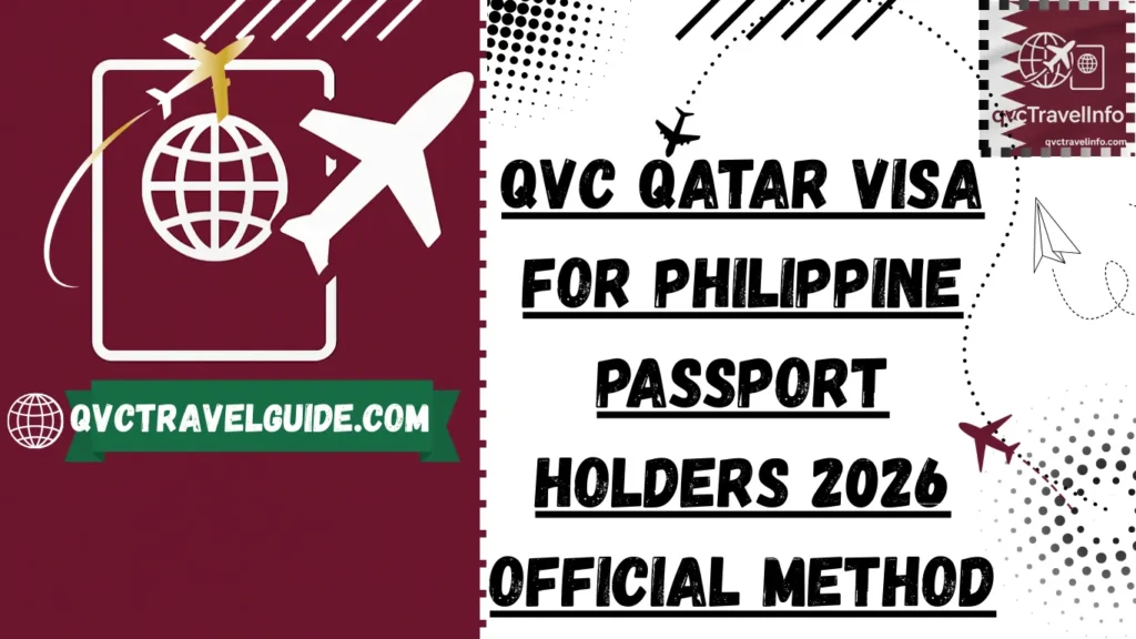 QVC Qatar Visa Information for Philippine Passport Holders 2026 Official Method qvc qatar visa for philippine passport holders 2026 official method
