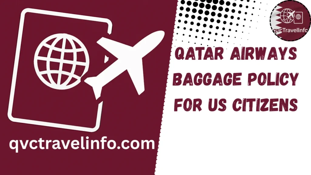 qatar airways baggage policy for us citizens