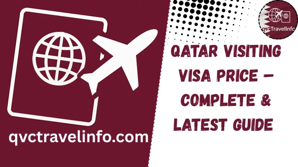 qatar visiting visa price – complete & latest guide 