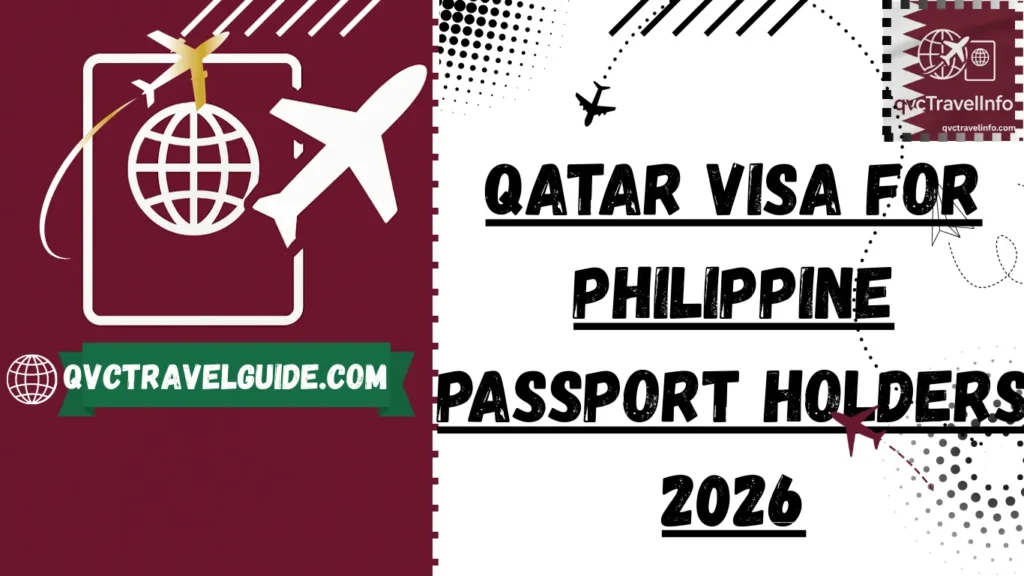 Qatar Visa for Philippine Passport Holders 2026 Requirements, Fees & Status Check qvctravelguide.com qatar visa for philippine passport holders 2026 requirements, fees & status check
