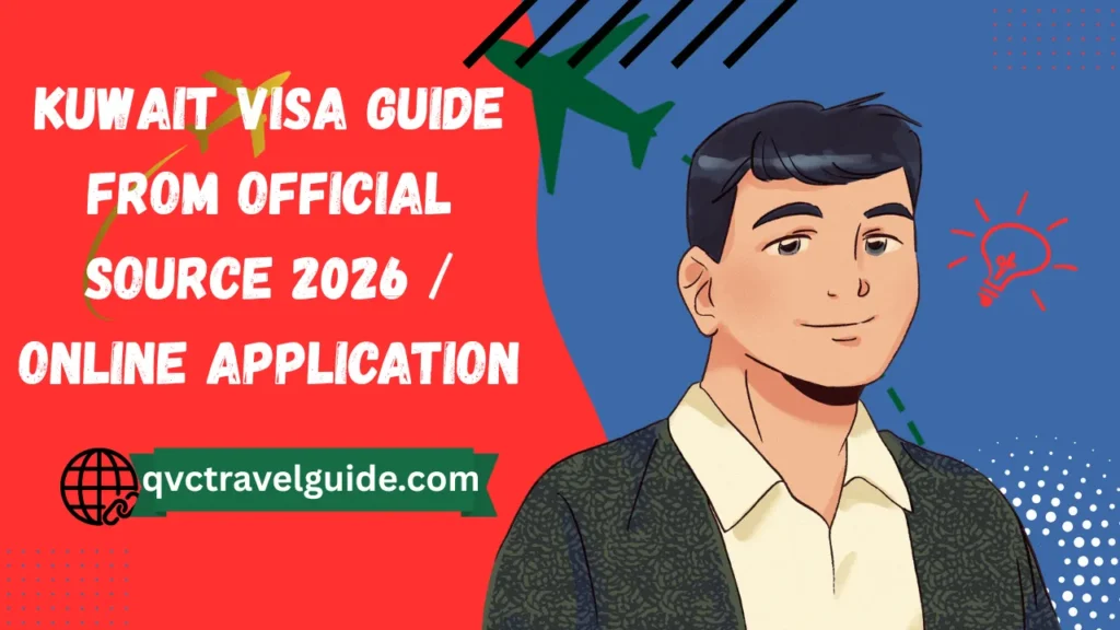 kuwait visa guide from official source 2026 online application
