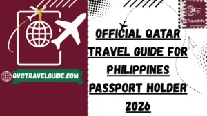 Official Qatar Travel Guide for Philippines Passport Holder 2026 official qatar travel guide for philippines passport holder 2026
